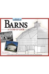 Barns: A Close-Up Look