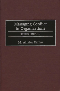 Managing Conflict in Organizations