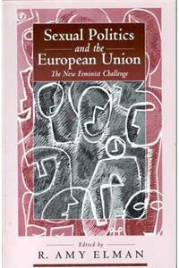 Sexual Politics and the European Union