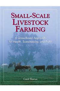 Small-Scale Livestock Farming