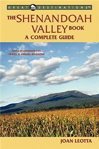 Explorer's Guide Shenandoah: A Great Destination