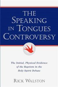Speaking In Tongues Controversy