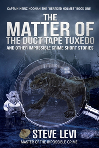 Matter of the Duct Tape Tuxedo