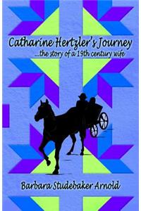 Catharine Hertzler's Journey