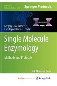 Single Molecule Enzymology