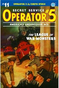 Operator 5 #11: The League of War-Monsters