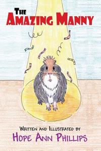 The Amazing Manny: (Paperback Edition)