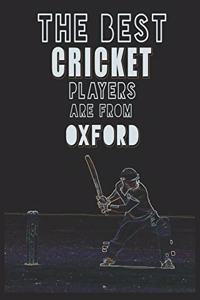 The Best Cricket Players are from Oxford journal