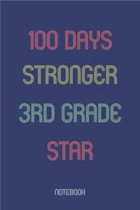 100 Days Stronger 3rd Grade Star
