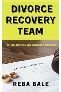 Divorce Recovery Team