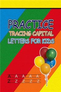 Practice tracing Capital letters for kids