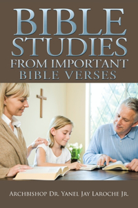 Bible Studies from Important Bible Verses