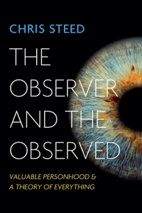 Observer and the Observed