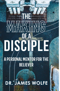 Making of A Disciple