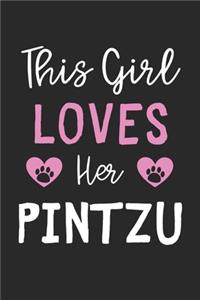 This Girl Loves Her PinTzu