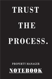 Trust The Process Property Manager