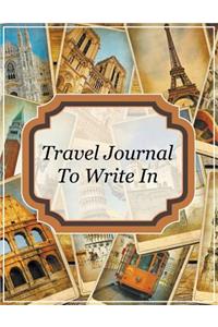 Travel Journal To Write In