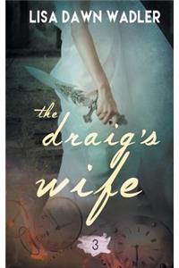 The Draig's Wife