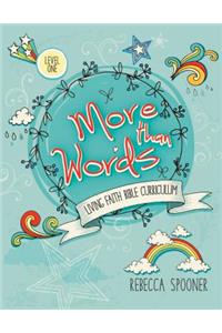 More Than Words Level 1