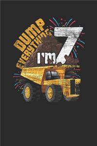 Dump Everything I'm 7