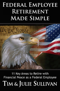 Federal Employee Retirement Made Simple