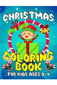Christmas Coloring Book for Kids Ages 2-4