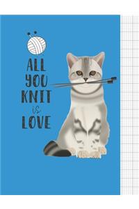 All You Knit Is Love