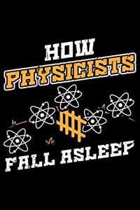 How Physicist Fall Asleep
