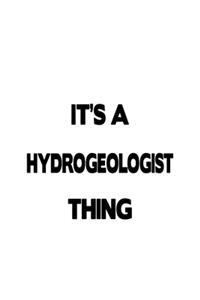 It's A Hydrogeologist Thing