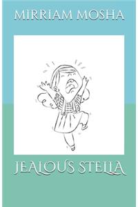 Jealous Stella