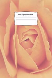 Salon Appointment Book: Rose Schedule Notebook for Nail Salons, Spas, Hair Stylist, Beauty & Massage Businesses with Times Daily and Hourly. One Week At a Glance over 2 Opp