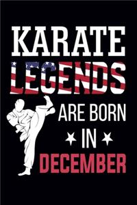 Karate Legends Are Born In December