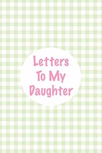 Letters to my Daughter