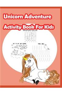 Unicorn Adventure Activity Book for kids