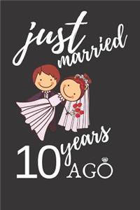 Just Married 10 Years Ago
