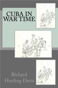 Cuba in War Time