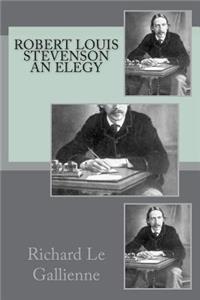Robert Louis Stevenson an Elegy