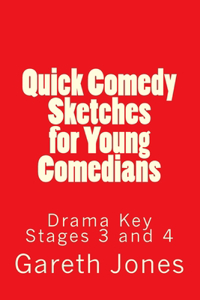 Quick Comedy Sketches for Young Comedians