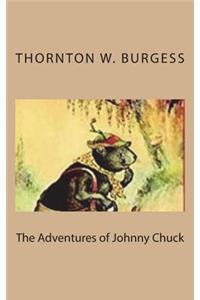 The Adventures of Johnny Chuck