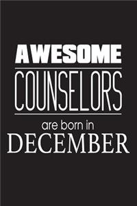 Awesome Counselors Are Born In December