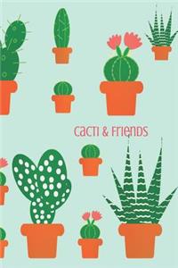 Cacti & Friends