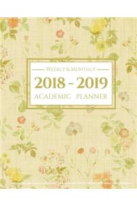 2018-2019 Academic Planner Weekly and Monthly