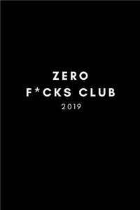 Zero F*cks Club 2019