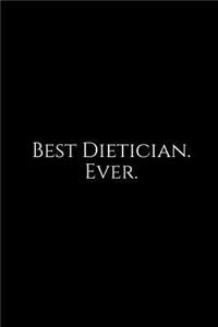 Best Dietician. Ever.