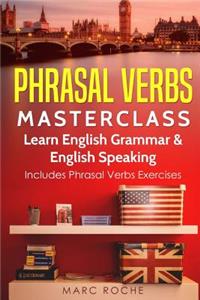 Phrasal Verbs Masterclass