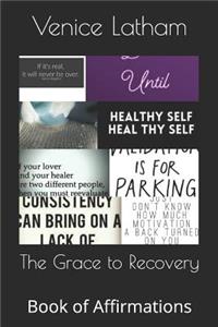 Grace to Recovery