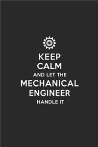 Keep Calm and Let the Mechanical Engineer Handle It