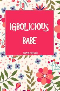 Igbolicious Babe Journal Notebook