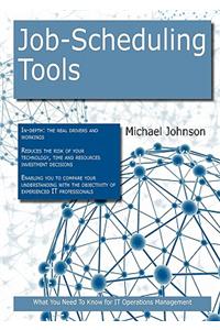 Job-Scheduling Tools