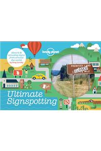 Lonely Planet Ultimate Signspotting